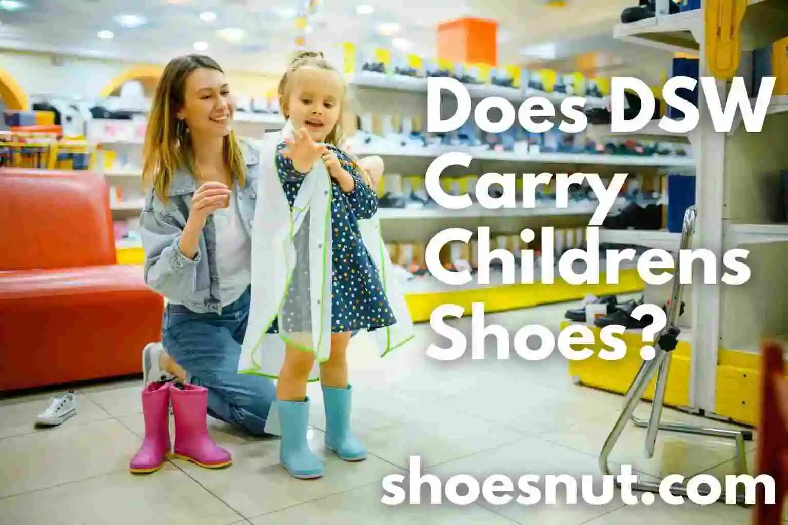 Does DSW Carry Childrens Shoes?