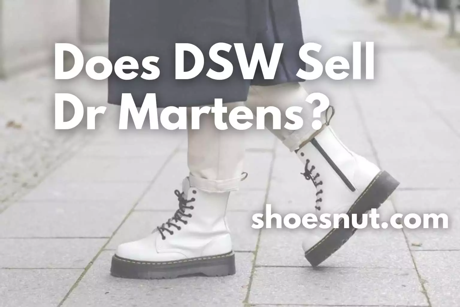 Does DSW Sell Dr Martens?