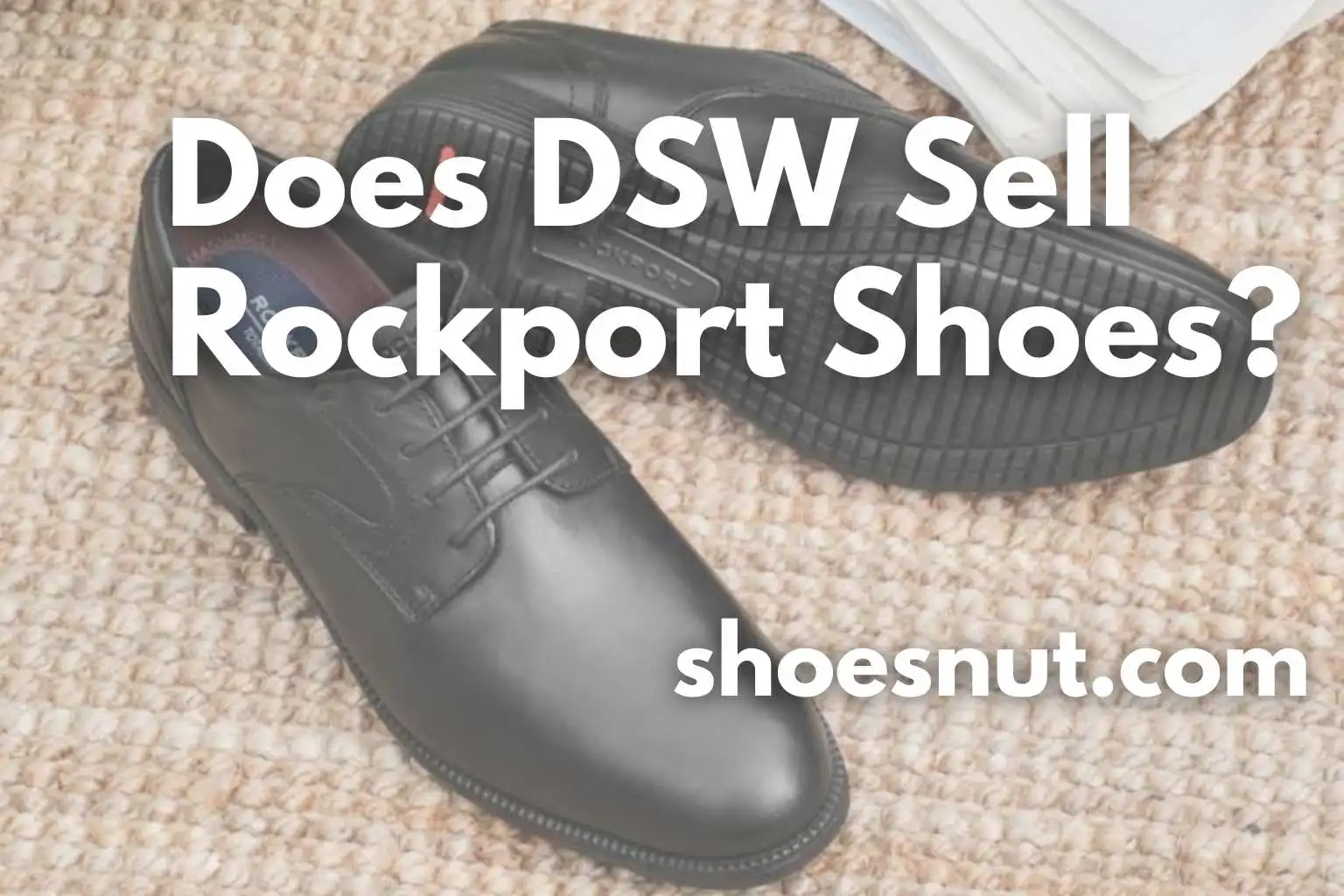 Does DSW Sell Rockport Shoes?