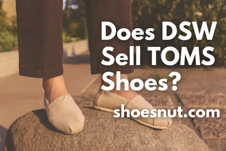 Does DSW Sell TOMS Shoes?