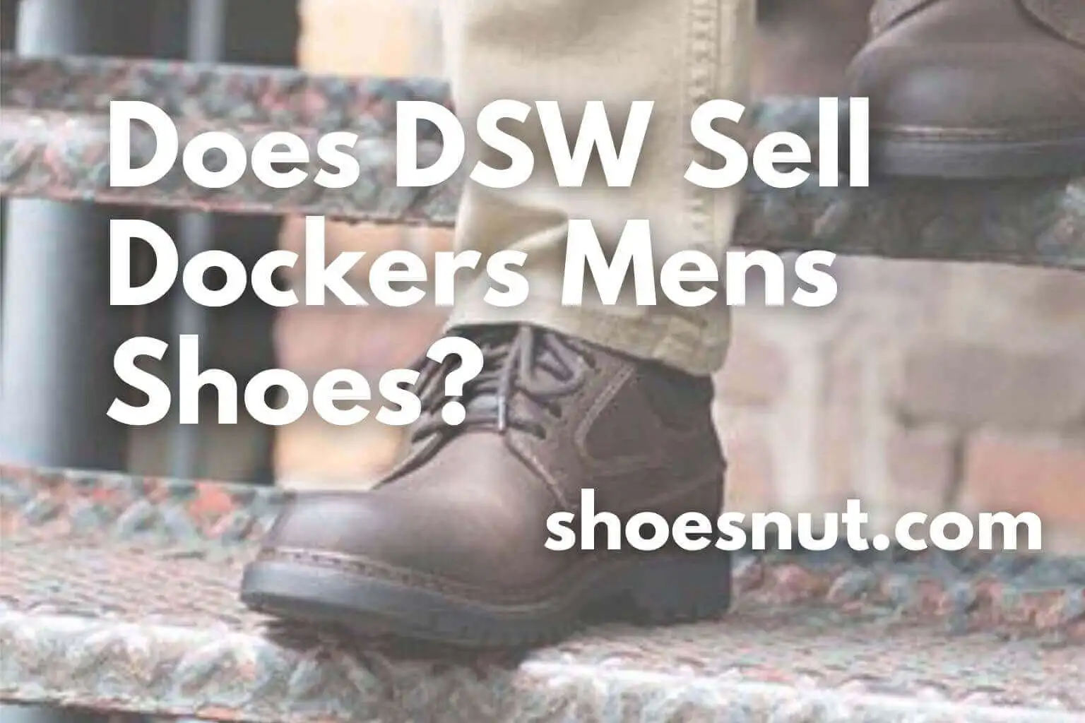 Does DSW Sell Dockers Mens Shoes?