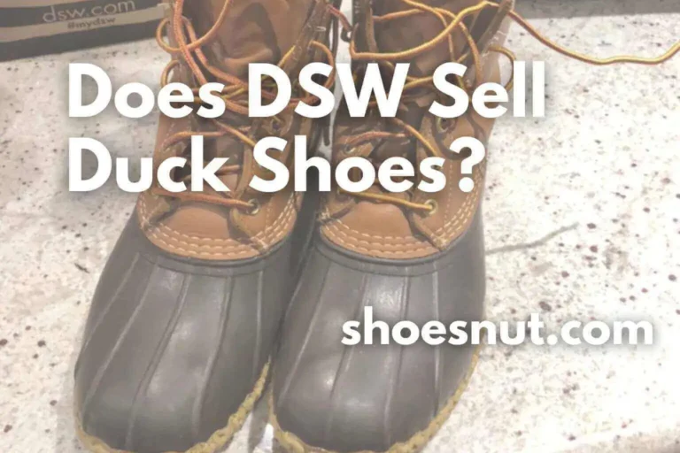 Does DSW Sell Duck Shoes?