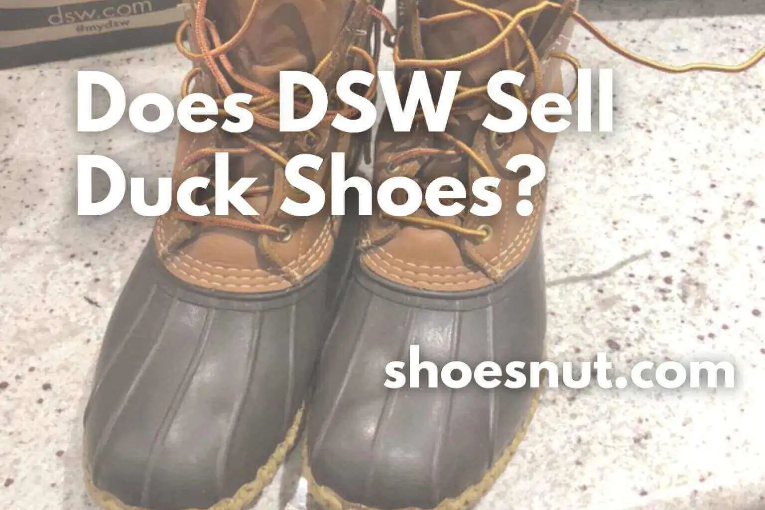 Does DSW Sell Duck Shoes?