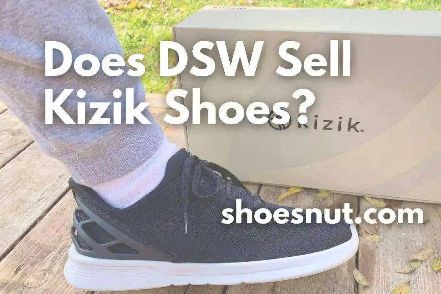 Does DSW Sell Kizik Shoes?