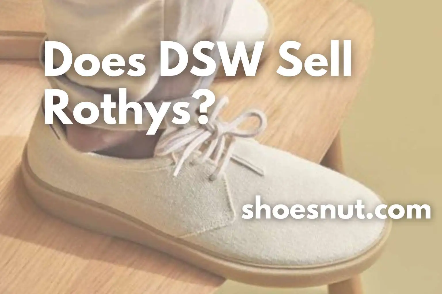 Does DSW Sell Rothys?
