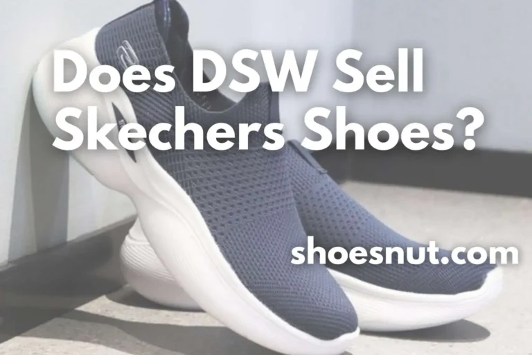 Does DSW Sell Skechers Shoes?