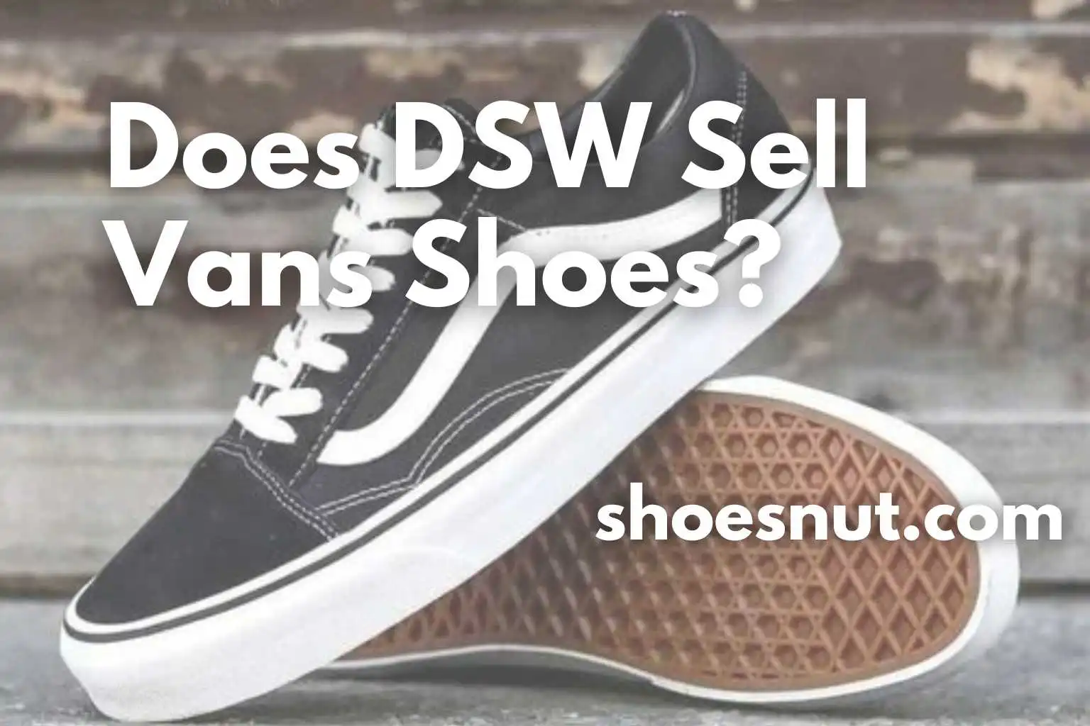 Does DSW Sell Vans Shoes?