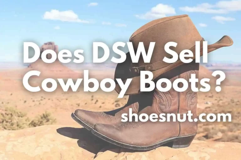 Does DSW Sell Cowboy Boots?
