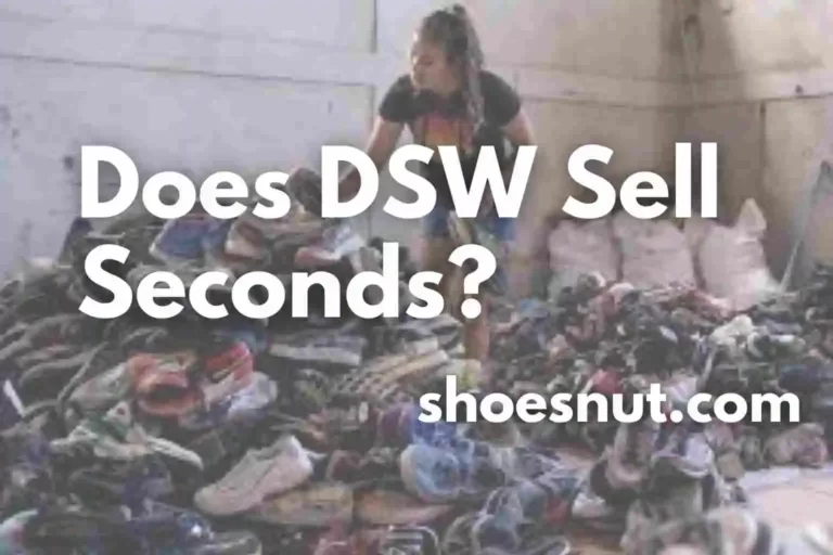 Does DSW Sell Seconds?